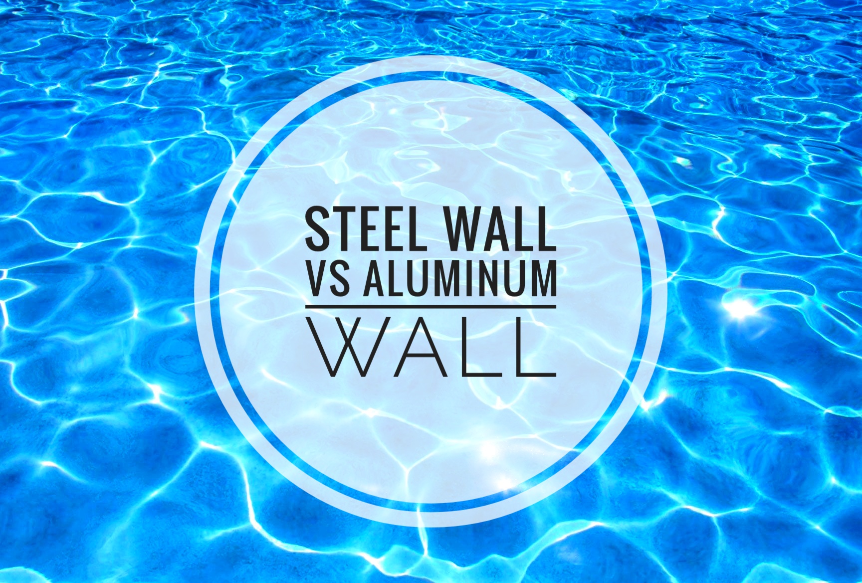 Steel wall versus aluminum